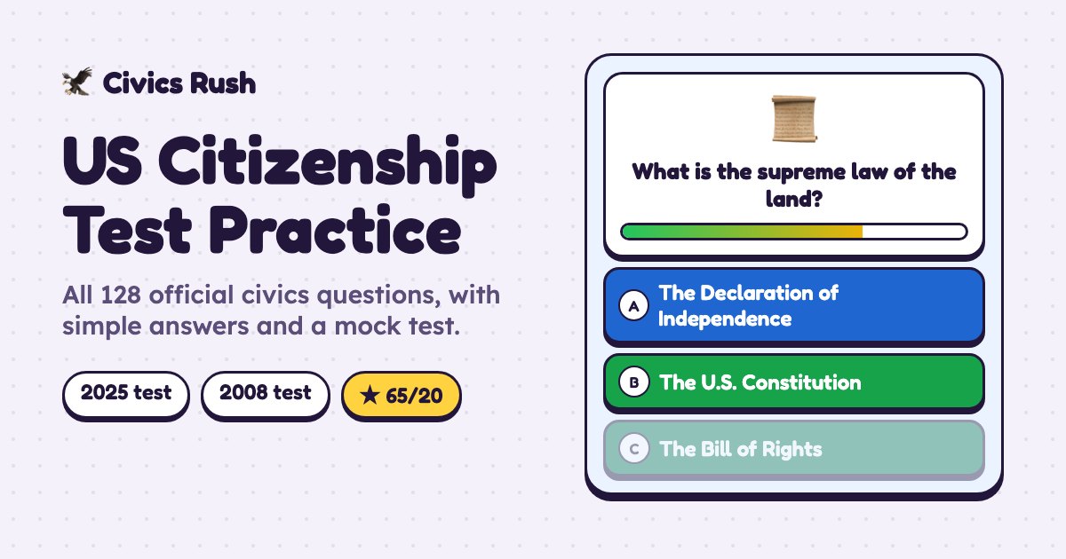 Civics Rush: the question What is the supreme law of the land, with the answer The U.S. Constitution