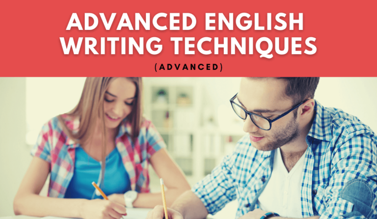Advanced English Writing Techniques