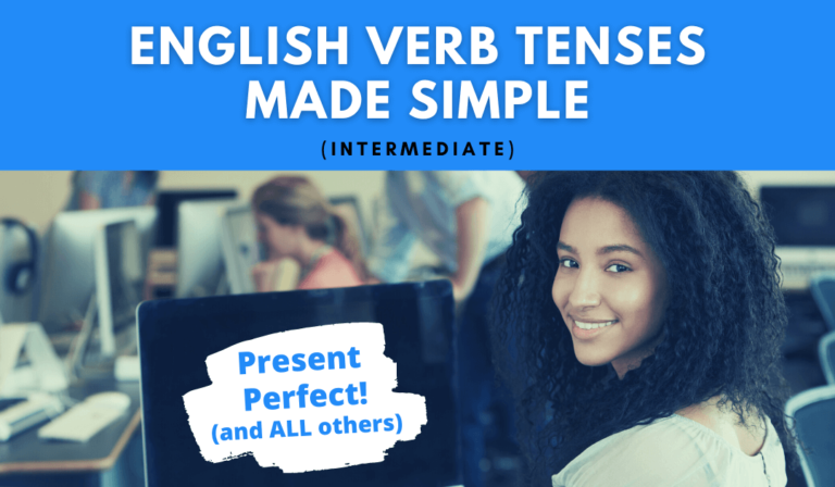 English Verb Tenses Made Simple Course